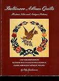 Image de 001: Baltimore Album Quilts: Historic Notes and Antique Patterns : A Pattern Companion to Baltimore Beauties and Beyond (Baltimore Beauties & Beyond)