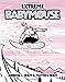 Babymouse #17: Extreme Babymouse - Book by Jennifer L. Holm