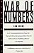 War of Numbers: An Intelligence Memoir