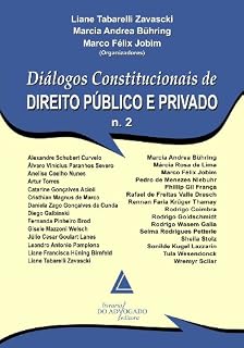 Livro Diálogos Constitucionais De Direito Público e Privado N.02
