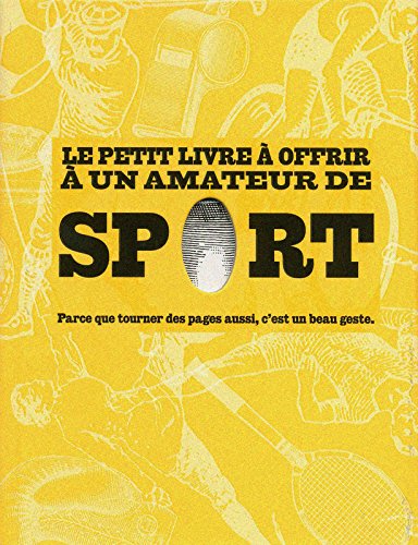 Le  petit livre à offrir à un amateur de sport