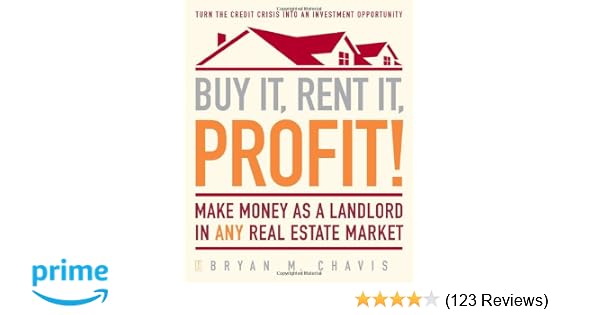 Buy It Rent It Profit Make Money As A Landlord In Any - 