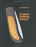 Art and Design in Modern Custom Folding Knives by David Darom
