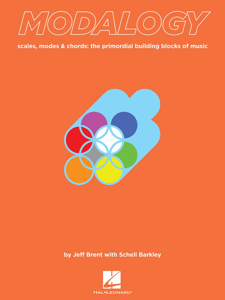 Modalogy Scales Modes and Chords: The Primordial Building Blocks of Music | Essential Guide to Scales, Modes, and Chord Progressions | Perfect for Music Students and Teachers