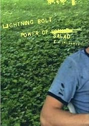 Lightning Bolt - The Power Of Salad