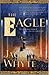 The Eagle (The Camulod Chronicles, Book 9)