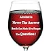 Vaci Funny Wine Glass with 2 Drink Coasters | Dishwasher Safe 15 Oz. Crystal Glass | Alcohol is Never The Answer | Fun Novelty Gift | Great for Bachelor's Parties, Birthdays, Restaurants, Bars & More