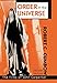 Order in the Universe by Robert C. Cumbow