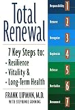 Total Renewal: 7 Key Steps to Resilience, Vitality & Long-Term Health by Frank Lipman, Stephanie Gunning