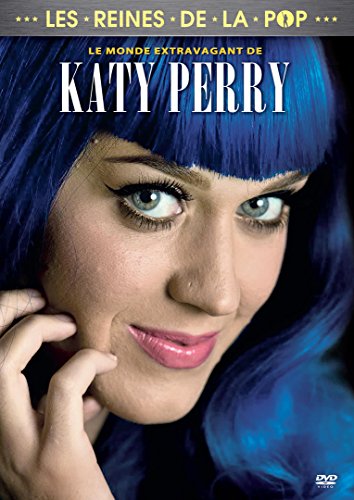 The Outrageous World of Katy Perry