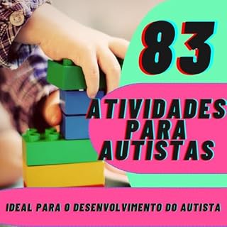 Livro Autismo Criativo: 83 Atividades Animadas para Crianças Autistas