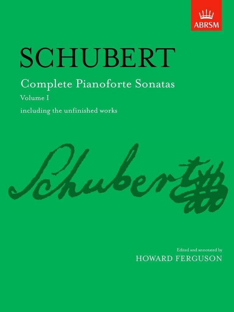Complete Pianoforte Sonatas, Volume I: including the unfinished works (Signature Series (ABRSM))
