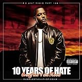 10 Years of Hate: G-Unit Radio Pt 16 by DJ Whoo Kid