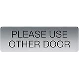 Please Use Other Door Indoor Easy Adhesive Mount Door and Wall Sign for Restaraunts and Small Businesses 3" x 9" - Silver