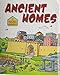 Ancient Homes (Young Architect)