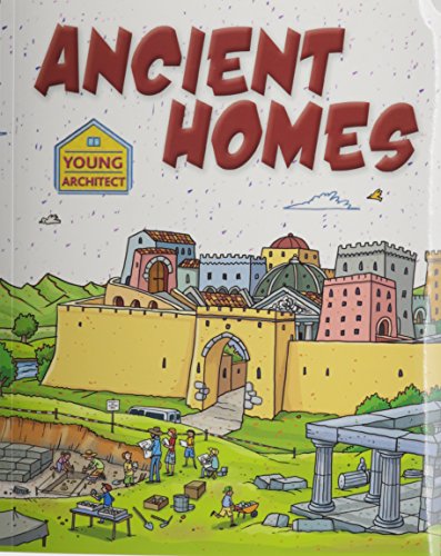 Ancient Homes (Young Architect)