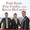 Young Guns: A New Generation of Conservative Leaders: Cantor, Eric, Ryan, Paul, McCarthy, Kevin ...