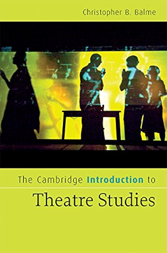 Download The Cambridge Introduction to Theatre Studies (Cambridge Introductions to Literature) (English Edition) PDF