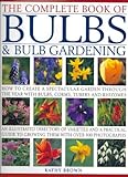 Complete Book of Bulbs & Bulb Gardening by
