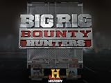 Big Rig Bounty Hunters Season 2