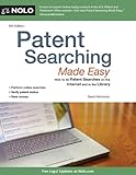 Patent Searching Made Easy: How to do&nbsp;Patent Searches Online&nbsp;and in the&nbsp;Library