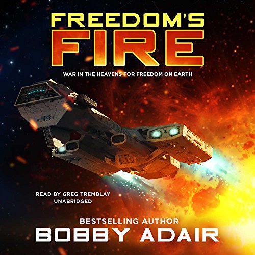 R.e.a.d Freedom's Fire (Freedom's Fire Series, Book 1)<br />[W.O.R.D]