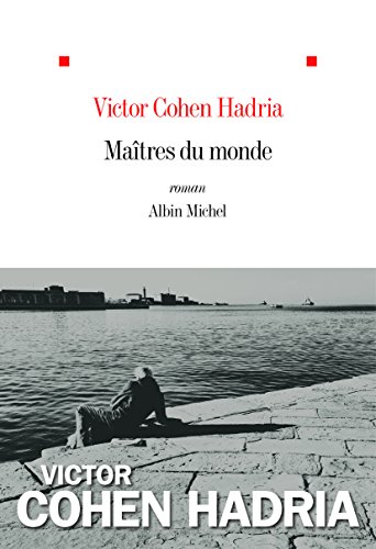 Maîtres du monde: roman