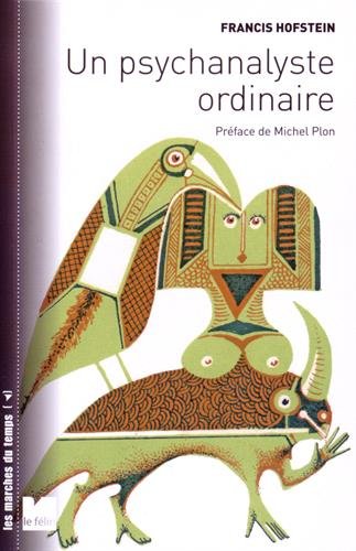 Un  psychanalyste ordinaire
