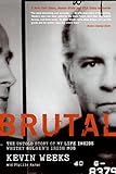 Brutal: The Untold Story of My Life Inside Whitey Bulger's Irish Mob