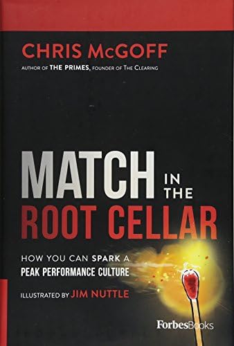 Match In The Root Cellar: How You Can Spark A Peak Performance Culture