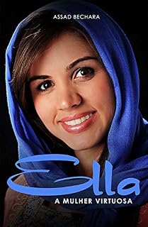 Livro Ella: A Mulher Virtuosa