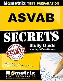 Asvab Secrets Study Guide Asvab Test Review For The Armed Services Vocational Aptitude Battery Asvab Exam Secrets T 9781609712136 Books Amazon Ca