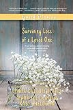 Grief Diaries: Surviving Loss of a Loved One by Lynda Cheldelin Fell, Kasi Cheldelin