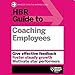 HBR Guide to Coaching Employees
