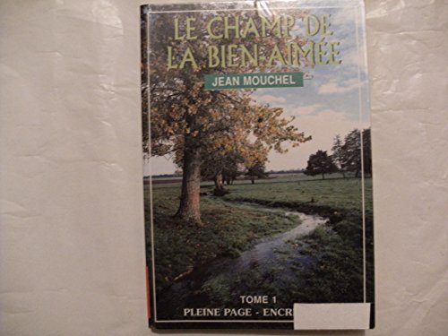 Le  champ de la bien-aimée