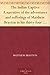The Indian Captive A narrative of the adventures and sufferings of Matthew Brayton in his thirty-fou by 