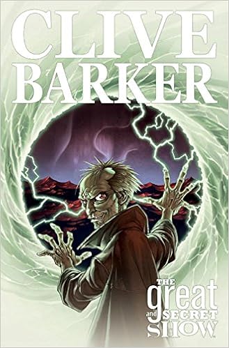 Complete Clive Barker S Great And Secret Show Ryall Chris Rodriguez Gabriel 9781600101212 Amazon Com Books
