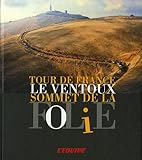Le Ventoux, sommet de la folie by