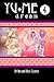 YU+ME: dream Vol. 4 by Megan Rose Gedris