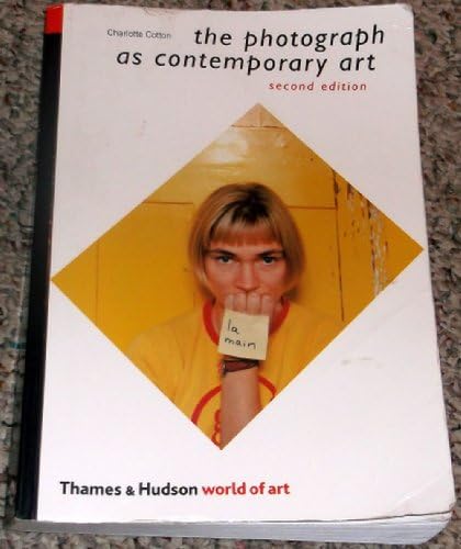 The Photograph as Contemporary Art (World of Art): Cotton