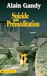 Suicide sans préméditation