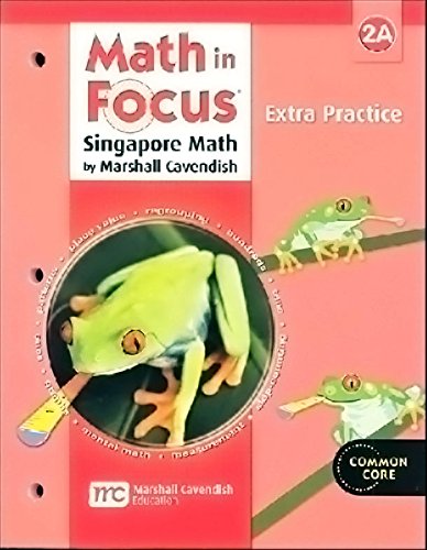 Math in Focus: The Singapore Approach, Extra Practice, Grade 2A (Math ...
