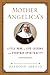 Mother Angelica's Little Book of Life Lessons and Everyday Spirituality - Book by Raymond Arroyo