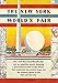 Map of the New York World's Fair 1939: How to Get There By Subway and Automobile (Old House Projects by 
