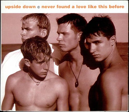 UPSIDE DOWN - Never Found a Love Like This Before - Zortam Music