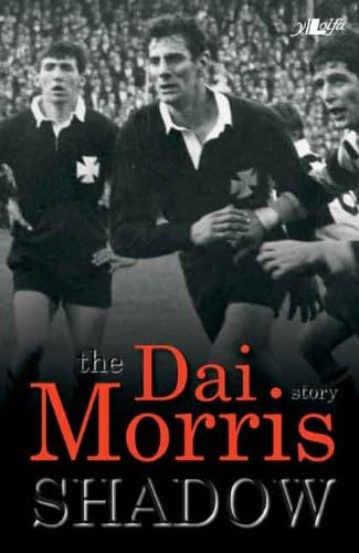 Shadow: The Dai Morris Story