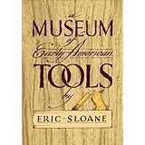 A Museum of Early American Tools (Americana)