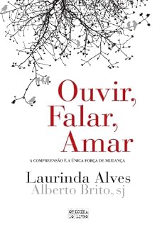 Livro Ouvir, Falar, Amar