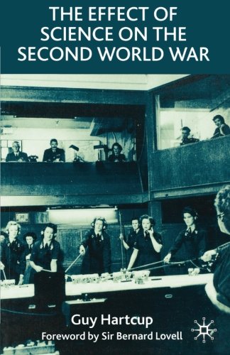 The Effect of Science on the Second World War
