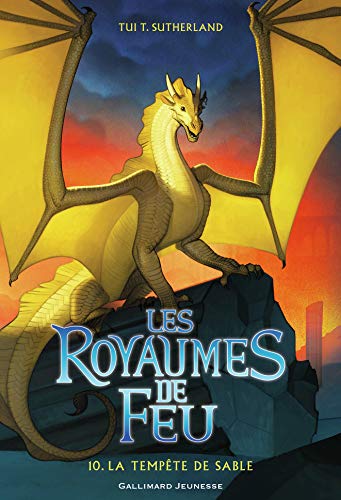 Les Royaumes de Feu (Tome 10) - La tempête de sable (French Edition) by Tui T. Sutherland
